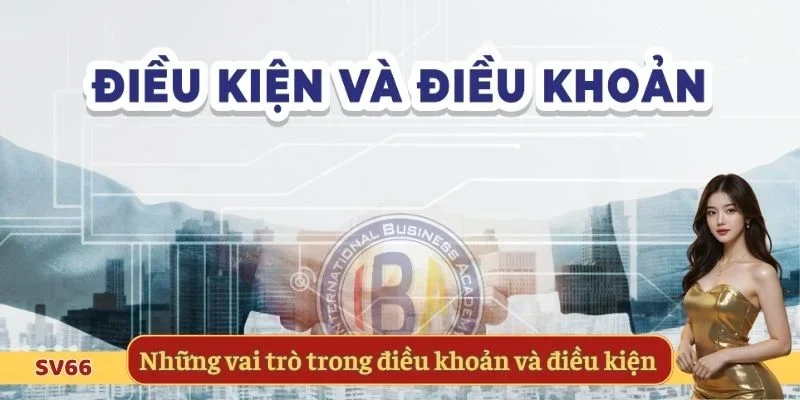 Những vai trò cập nhật trong điều khoản và điều kiện 